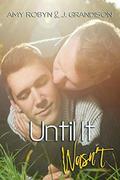 Until It Wasn't by J. Grandison