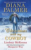 Christmas with My Cowboy by Margaret Way
