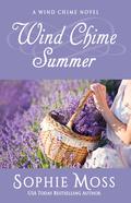 Wind Chime Summer (Wind Chime #3) by Sophie Moss