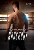 Knockout by Dominique Frost