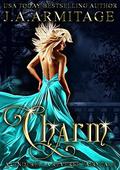 Charm (Reverse Fairytales #1) by J.A. Armitage