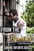 From The Ruins by Janine Infante Bosco