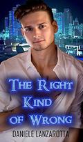 The Right Kind of Wrong by Daniele Lanzarotta