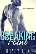 Breaking Point by Brady Fox