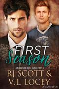 First Season by R.J. Scott, V.L. Locey