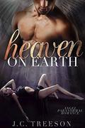 Heaven on Earth by J.C. Treeson