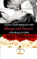 Always and Forever: Novella 3.5  (Blood Brothers MC Series) by J.A. Collard