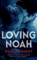 Loving Noah by Louisa Maggio