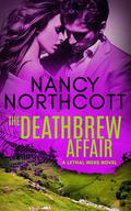 The Deathbrew Affair (The Lethal Webs #1) by Nancy Northcott