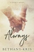 Always by Bethany-Kris