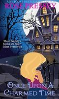 Once Upon a Charmed Time (Halloween LaVeau #7) by Rose Pressey