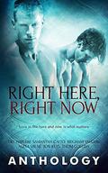 Right Here, Right Now by Alexa Milne