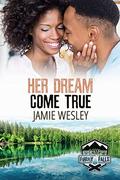Her Dream Come True (Camp Firefly Falls #17) by Jamie Wesley