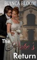 The Rake's Return: A Heartfelt Historical Romance (Free and Fetching Ladies #3) by Bianca Bloom