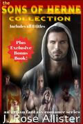 The Sons of Herne Collection by J. Rose Allister