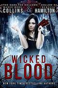 Wicked Blood  (Dark Fae Hollows) by Rebecca Hamilton