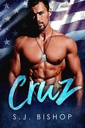 Cruz: A Single Dad Navy Seal Romance (Vanguard Security #2) by S.J. Bishop