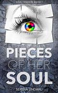 Pieces of Her Soul by Serena Lindahl