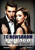 Her Agile Secret: Transgender Romance (TG Newsroom Chicago #1) by BJ Slippy