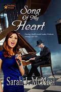 Song of My Heart by Sarah J. McNeal