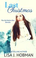 Last Christmas by Lisa J. Hobman