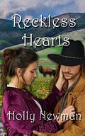 Reckless Hearts by Holly Newman