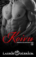 Koivu  (Demons After Dark Book Three) by Laurie Olerich