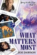 What Matters Most (Going to the Dogs #8) by Zoe Dawson