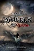 Angels & Vixens by Kim Petersen