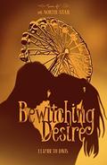 Bewitching Desire (Coven of the North Star #2) by Elizabeth Davis