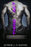 Third Act (Dark Falkon #3) by Maria Alexander