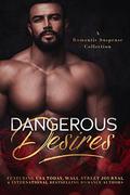 Dangerous Desires by Tia Siren, Tara Wylde