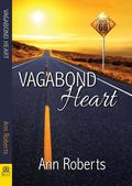 Vagabond Heart by Ann Roberts