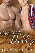 Omega Daddy (Hanglake Omegas #3) by Judith Shale