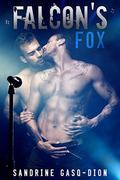 Falcon's Fox (The Rock Series #4) by Sandrine Gasq-Dion