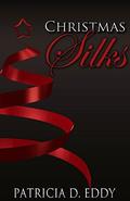 Christmas Silks (Restrained #2) by Clare C. Marshall
