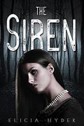 The Siren by Elicia Hyder