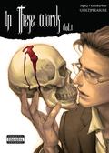 In These Words, Volume 1 (In These Words #1) by TogaQ