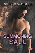 Summoning Saul by Shiloh Saddler