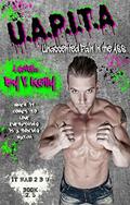 U.A.P.I.T.A: Unaccented Pain in the Ass  (It Had 2 B U) by V. Kelly