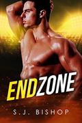End Zone (Bad Ballers #5) by S.J. Bishop