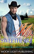 ROMANCE: WESTERN ROMANCE: My Sweetheart  (FREE BONUS BOOK & FREE GIFT INCLUDED)  (Romance African American Young Adult Western Cowboy) by Moon Light Publishing