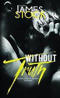 Without Truth (Babylon MC #3) by L.J. Stock