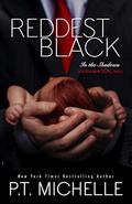 Reddest Black by P.T. Michelle