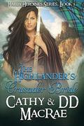 The Highlander's Crusader Bride: Book 3 in the Hardy Heroines series by DD MacRae