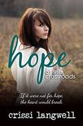 Hope at the Crossroads (Hope #2) by Crissi Langwell