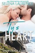 Ty's Heart: California Cowboys 3 by Selena Laurence