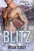 Blitz: a Sports Romance by Bella Scully
