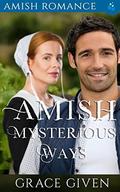 Amish Romance: Amish Mysterious Ways by Pure Read