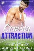 Coming Attraction (Coastal College Football #2) by Andrea Dalling